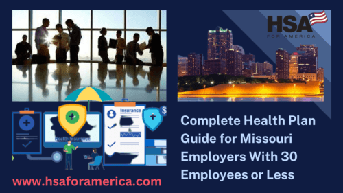 Complete Health Plan Guide for Missouri Employers With 30 Employees or Less